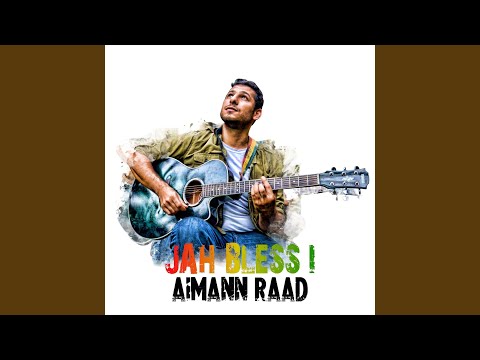Jah Bless I
