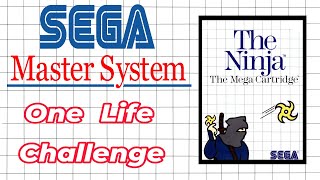 Master System One Life Challenge The Ninja