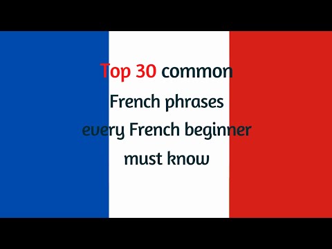 Top 30 common phrases every French beginner must know