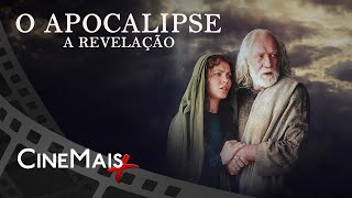 O Apocalipse - A Revelação ▫️ COLEÇÃO BÍBLIA SAGRADA ▫️ CineMais