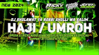 Download lagu DJ SHOLAWAT YA ROBBI SHOLLI WA SALIM(HAJI/UMROH) - DJ HADROH SLOW BASS HOREG TERBARU 2024 #dj mp3