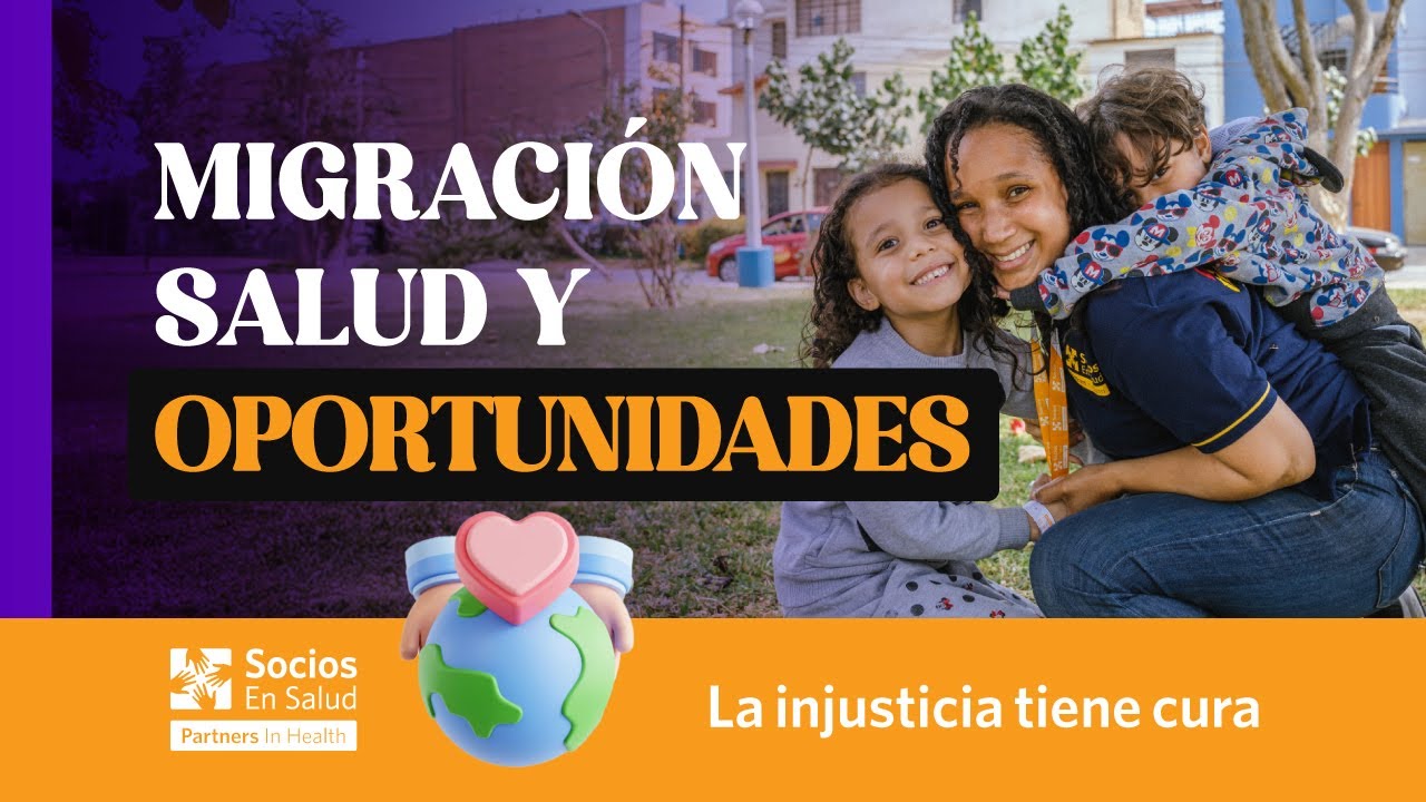 Migración, salud y oportunidades | Proyecto PRM | Socios En Salud