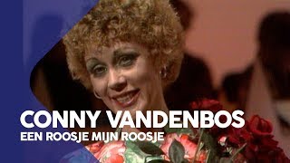 Conny Vandenbos - Een roosje mijn roosje | Op Losse Groeven