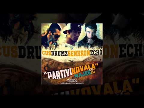 Cus Drumz & Senkron & Echo - Partiyi Kovala  2014@