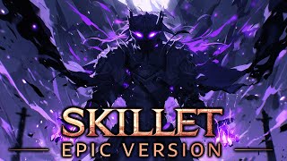 SKILLET - Comatose (EPIC VERSION)