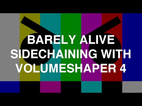 Barely Alive - Sidechaining With Volumeshaper 4