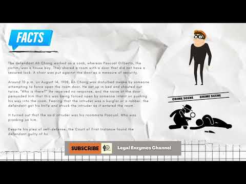 US vs Ah Chong 15 Phil. 488GR No. L-527 TOPICS: mistake of fact, Self-defense