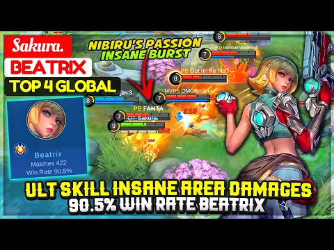 Ult Skill Insane Area Damages, 90.5% Win Rate Beatrix [ Top 4 Global Beatrix ] Sakura. Mobile Legend