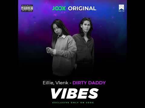 VLENK & Eillie - Dirty Daddy