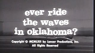 Route 66 TV S3 E4 "Ever Ride The Waves In Oklahoma?" [whole episode]