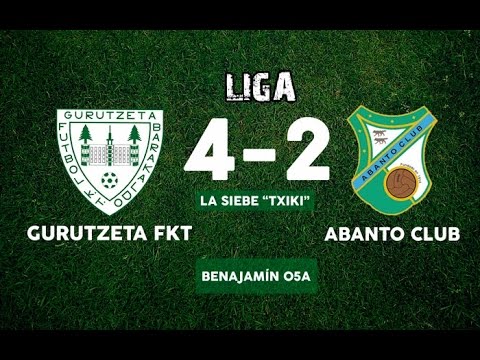 Gurutzeta FKT 4-2 Abanto Club Benjamín 2005
