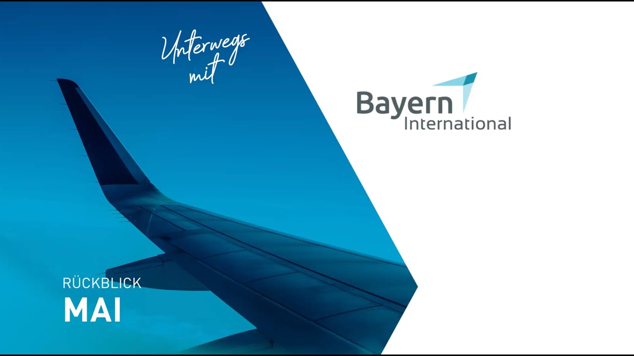 Unterwegs mit Bayern International 🌍 | Ein Rückblick auf unseren Mai 📅