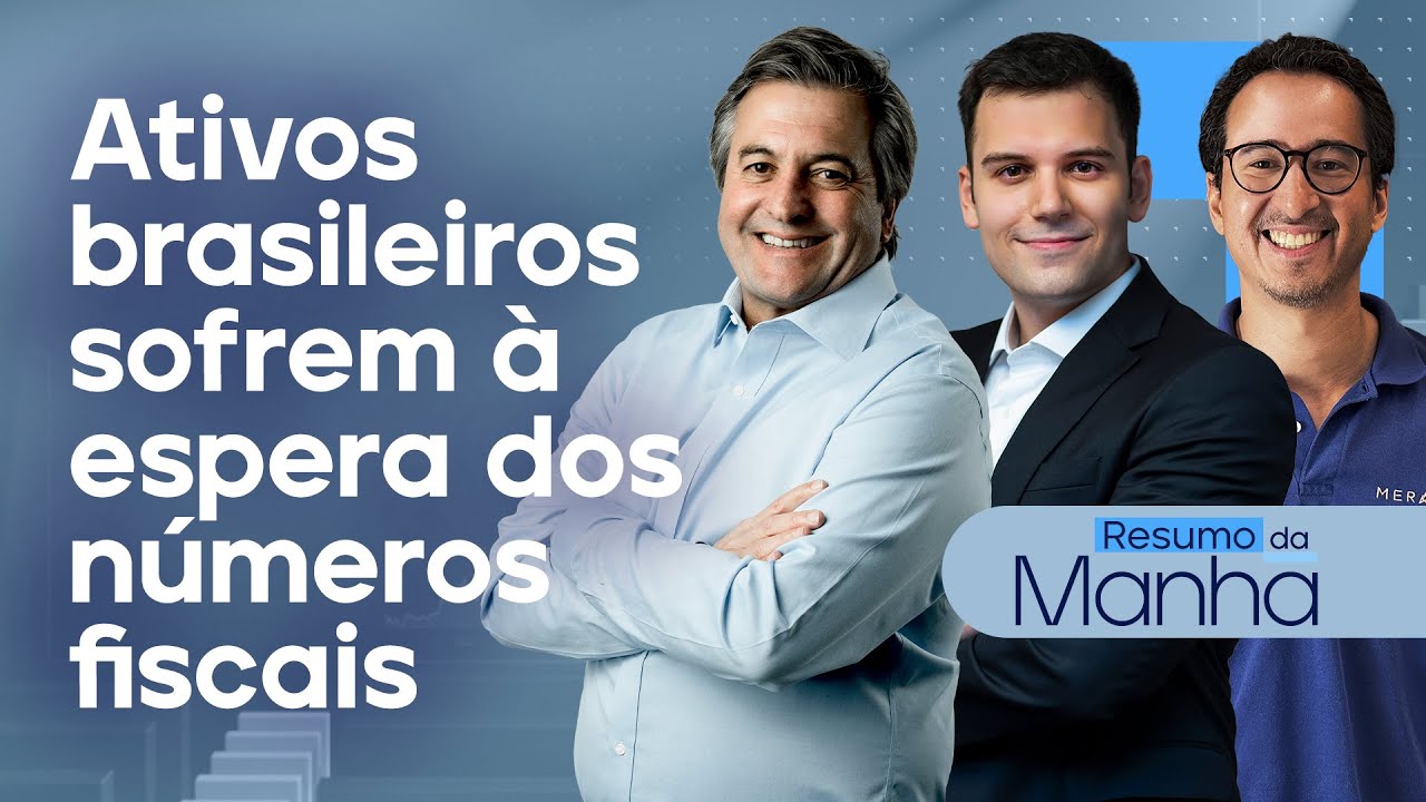 🔴 20/09/2024 Ativos basileiros sofrem à espera dos números fiscais | Resumo da Manhã