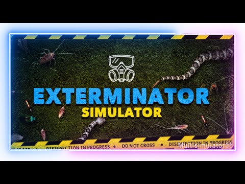 Exterminator Simulator Official Trailer Games 2022