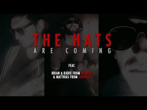 The Hats - Monster JAM I - feat. Brian Pearl & Lycan Radix from Marrok & Matthias from Sensylis