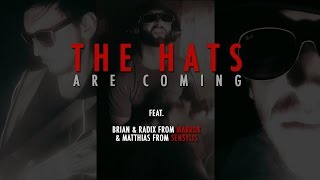 The Hats - Monster JAM I - feat. Brian Pearl & Lycan Radix from Marrok & Matthias from Sensylis