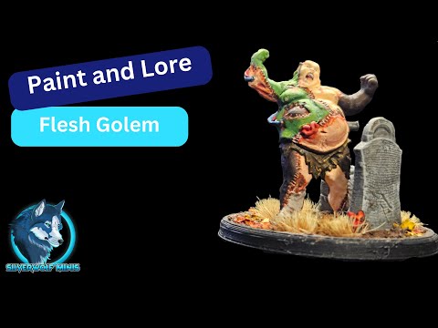 Many Toned Flesh Golem | Paint and Lore