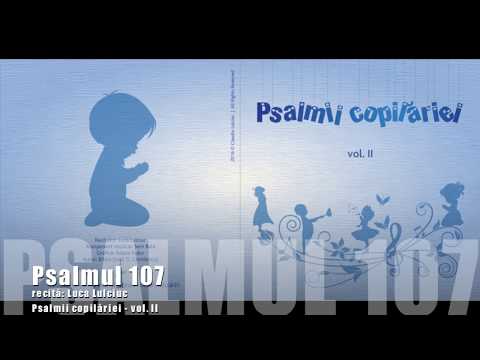 Psalmii Copilariei - Psalmul 107 (vol.2 - 04)