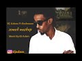 DJ ADAM  FT  BADMAX somali mashup