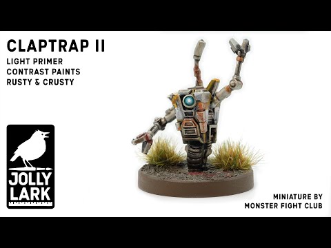 How To Paint a Rusty, Crusty Claptrap 2 - White Primer edition