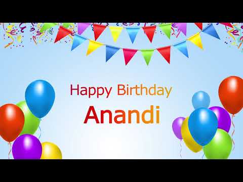 Happy Birthday Anandi