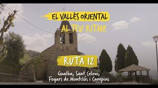 RUTA12 - Gualba, Sant Celoni, Fogars de Montclús i Campins