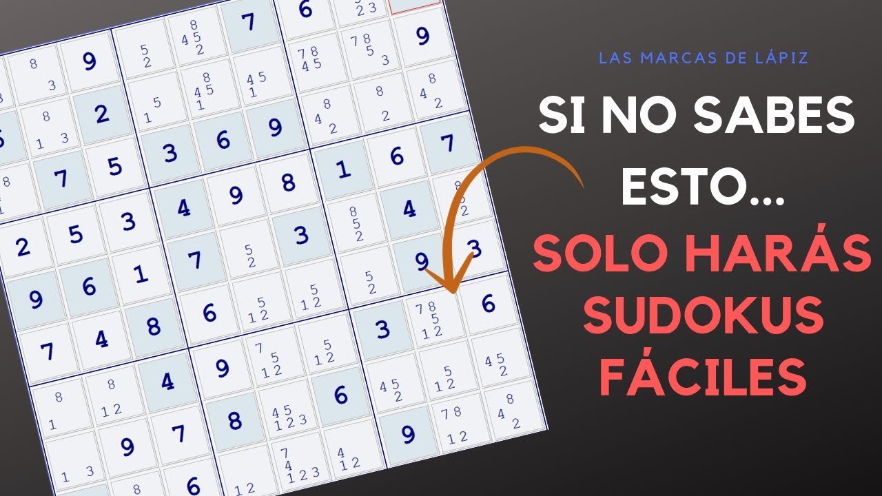 Si no SABES esto, NO resolverás SUDOKUS difíciles | ¡LAS MARCAS DE LÁPIZ! | #2