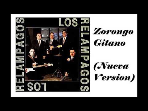 Los Relampagos - Zorongo Gitano (Nueva Version)