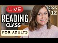LIVE Adult Reading Class #12. How to Read, Reading Lessons for Adults #readingforbeginners #english