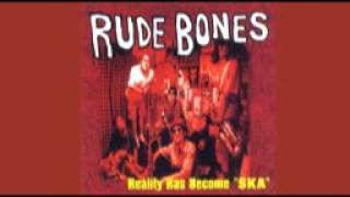 Rude Bones - Reality Has Become "SKA" (1995) FULL ALBUM