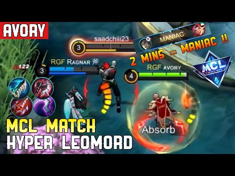 MCL Match! Maniac in 2 minutes! Hyper Leomord - Avory | MLBB