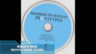 Members of Mayday ‎– Prototypes (Version 1.0) [2005]
