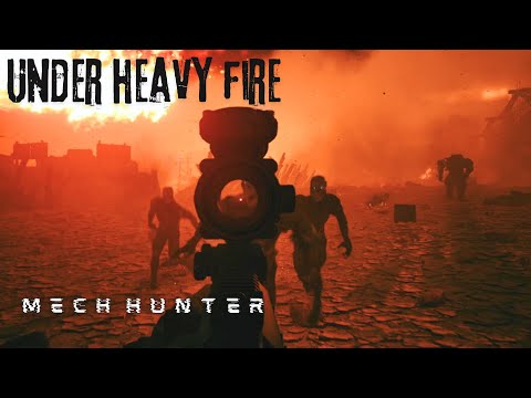 Under Heavy Fire: The Mech Hunter Experience - The Forever Winter