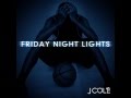 Friday Night Lights (Mixtape) - J.Cole 