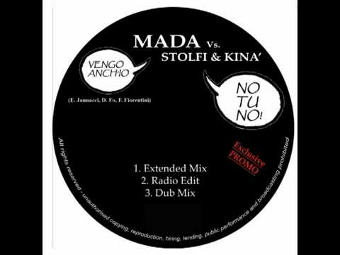 Ma Da Vs Stolfi   Kinà   Vengo Anch io No Tu No! Radio Edit Mix www keepvid com