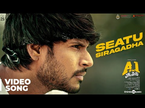 A1 Express |  Seatu Siragadha Video Song | Sundeep Kishan, Lavanya Tripathi | Hiphop Tamizha
