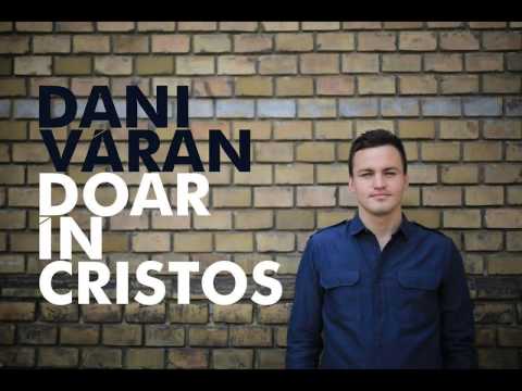 Dani Varan - In bratul tau