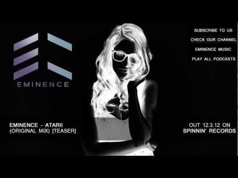 Eminence - Atarii (Original Mix) [SPINNIN' TEASER]