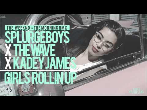 Splurgeboys - Girls Rollin Up feat. TheWave and Kadey James