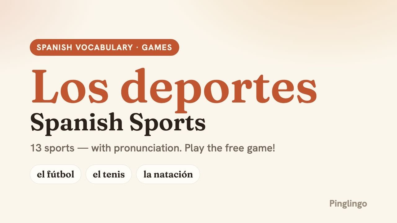 Sports — Pinglingo Spanish video lesson