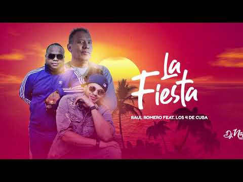 LA FIESTA - RAÚL ROMERO & LOS 4