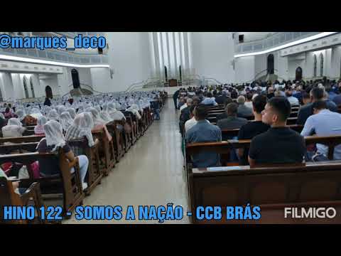 Hino 122 Somos a nação - CCB BRÁS