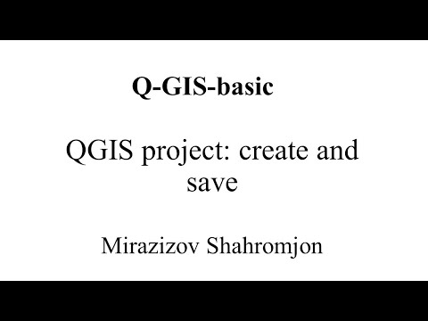 8 Q-GIS project: create and save. Work with a vector map