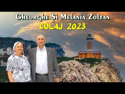 Gheorghe și Melania Zoltan - Colaj 2023