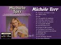 Les plus belles chansons de Michèle Torr    Michèle Torr Album Complet    Michèle Torr Best of 2021