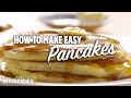 How to Make Easy Pancakes - YouTube