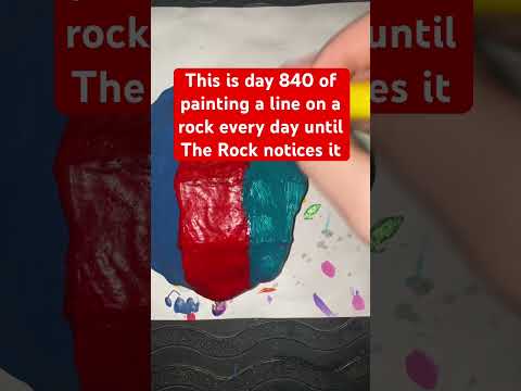 Day 840 of painting a line on a rock every day until @therock notices it