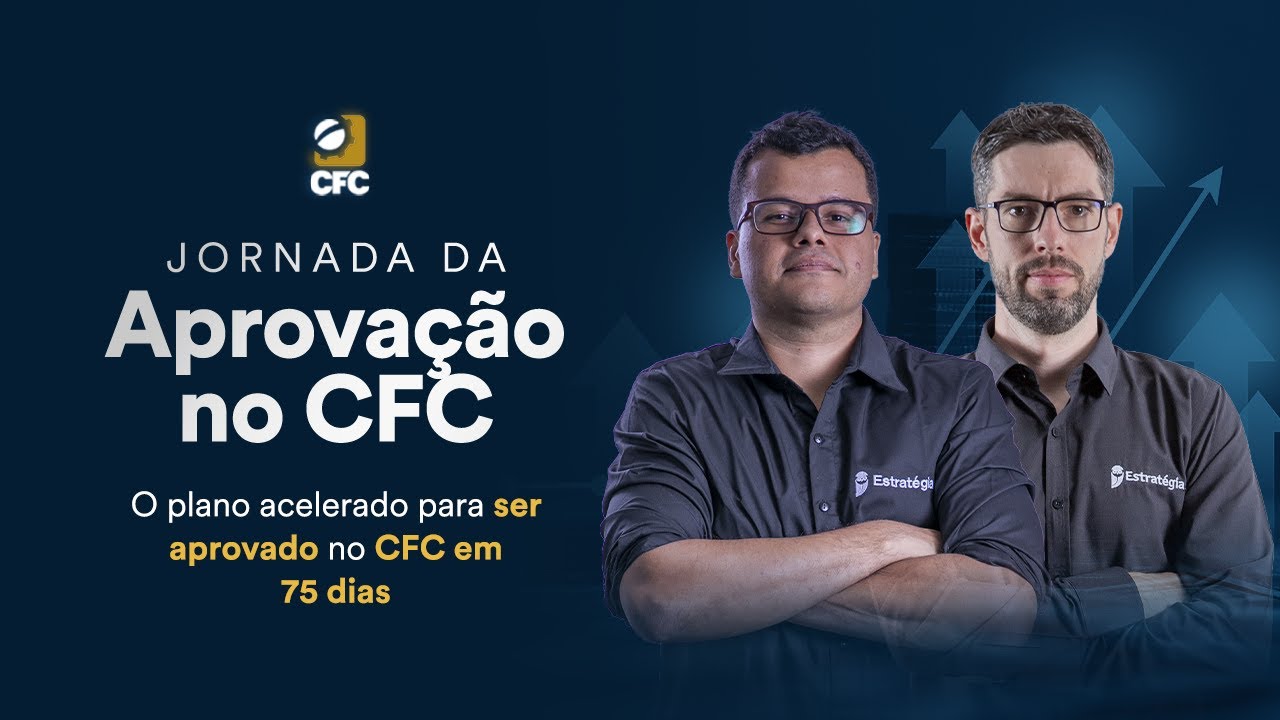 Jornada da Aprovação no CFC: O plano acelerado para ser aprovado no CFC em 75 dias