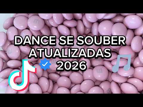 Dance se souber (atualizadas de) 2026
