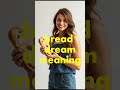 dream meaning bread / what does bread mean in dreams ? /interpretation / dreaming of eating